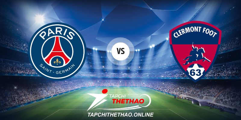 Nhận định PSG vs Clermont