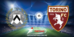Nhận định Udinese vs Torino