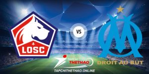 Soi kèo Lille vs Olympique Marseille